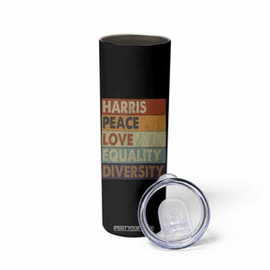 Harris 2024 Skinny Tumbler Peace Love Equality Hope Diversity Human Rights Retro TB10 Print Your Wear