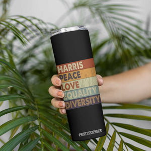 Harris 2024 Skinny Tumbler Peace Love Equality Hope Diversity Human Rights Retro TB10 Print Your Wear