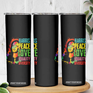 Harris 2024 Madam President Skinny Tumbler Peace Love Equality Hope Diversity Human Rights Womens & Gay LGBTQ+ Pride TB10 Print Your Wear