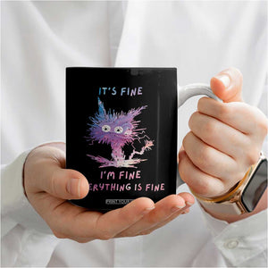 Funny Cat Coffee Mug It's Fine I'm Fine Everything Is Fine Office Gag Gifts TB10 Print Your Wear