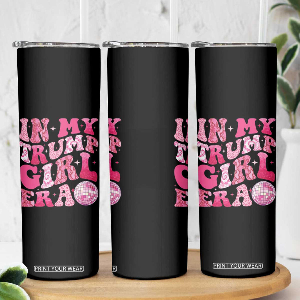 Trump 2024 Election Skinny Tumbler In My Trump Girl Era Pink Retro Groovy TB10 Print Your Wear