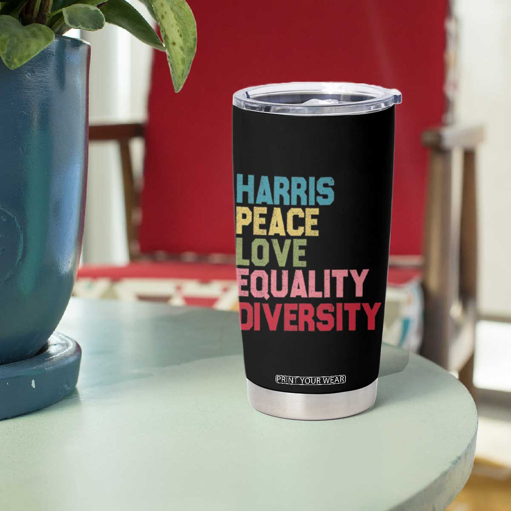 Harris 2024 Tumbler Cup Peace Love Equality Diversity TB10 Print Your Wear