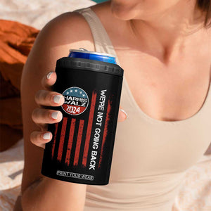 Kamala Harris Tim Walz 2024 Election 4 in 1 Can Cooler Tumbler We're Not Going Back American Flag First Female Madam President Gift for Women TB10 Print Your Wear