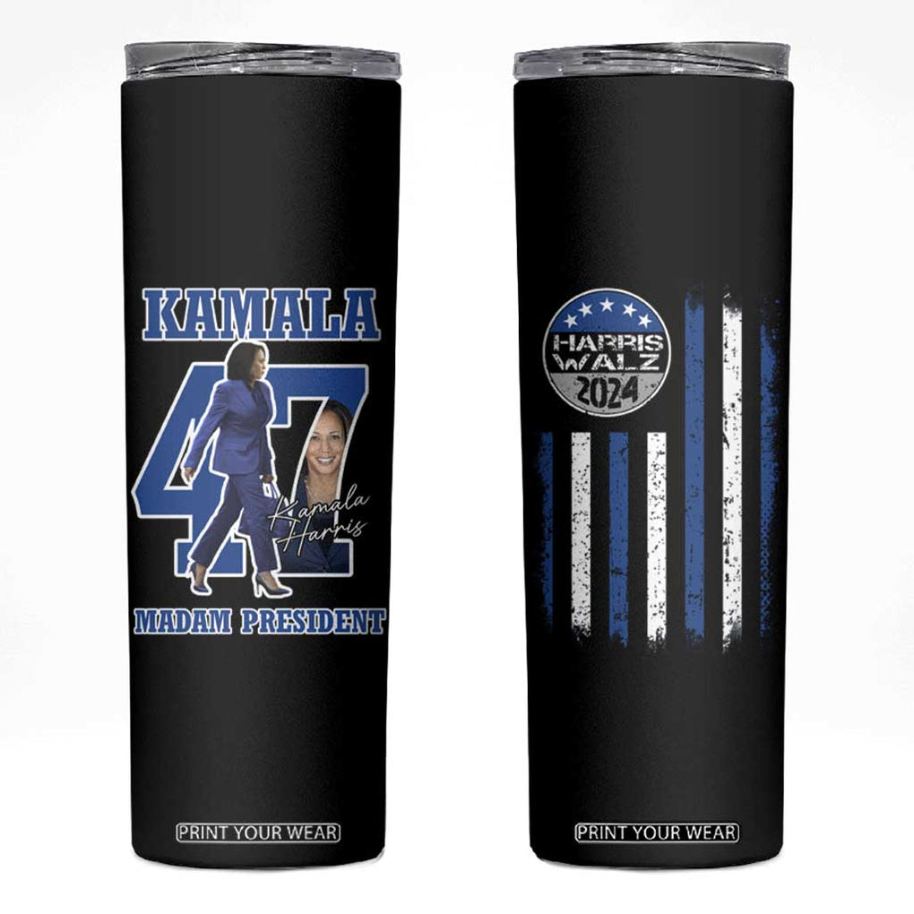 Harris Walz 2024 Flag Skinny Tumbler Madam President Kamala Harris 47 th President USA America 2024 Election TB10 Black Print Your Wear