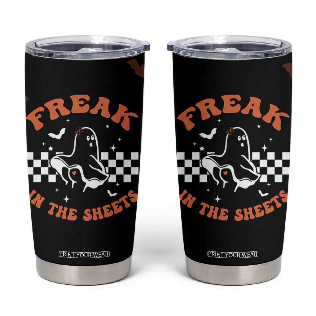 Funny Halloween Ghost Tumbler Cup Freak in the Sheets Spooky Vibes TB10 Black Print Your Wear