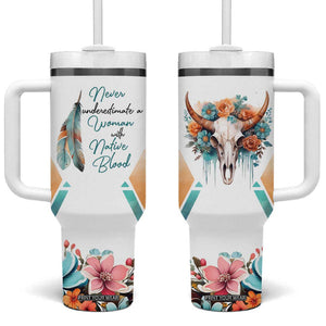 Native American Indian Pride Tumbler With Handle Never Underestimate A Women With Native Blood Tribe Southwest Tribal Bull Cow Skull Feathers TB10 One Size: 40 oz White Print Your Wear