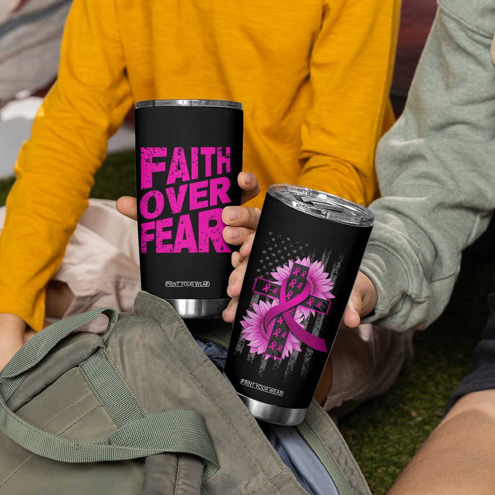 Breast Cancer Awareness Tumbler Cup Christian Gift Pink Ribbon USA Flag Sunflower Faith Over Fear TB10 Print Your Wear