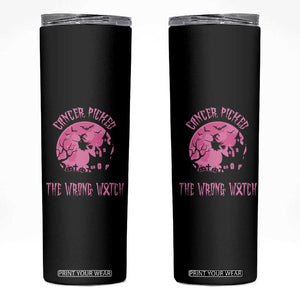 Breast Cancer Awareness Halloween Skinny Tumbler Pink Ribbon Cancer You Picked The Wrong Witch TB10 Black Print Your Wear