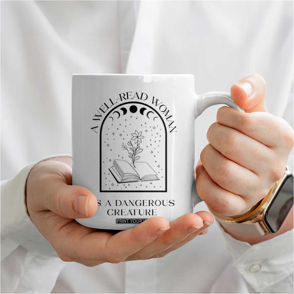 Book Lover Coffee Mug Floral Library A Well Read Woman Is A Dangerous Creature TB10 Print Your Wear