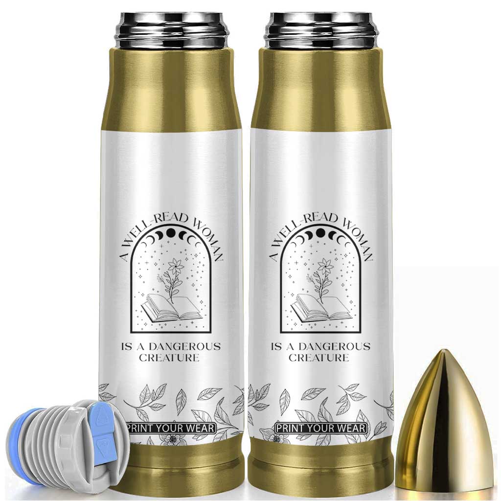 Book Lover Bullet Tumbler Floral Library A Well Read Woman Is A Dangerous Creature TB10 White Print Your Wear