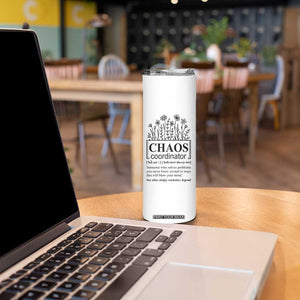 Chaos Coordinator Thank YouGift Skinny Tumbler Christmas Gift for Colleague Coworker Travel Mug White TB10 Print Your Wear