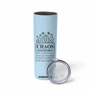 Chaos Coordinator Thank YouGift Skinny Tumbler Christmas Gift for Colleague Coworker Travel Mug Blue TB10 Print Your Wear