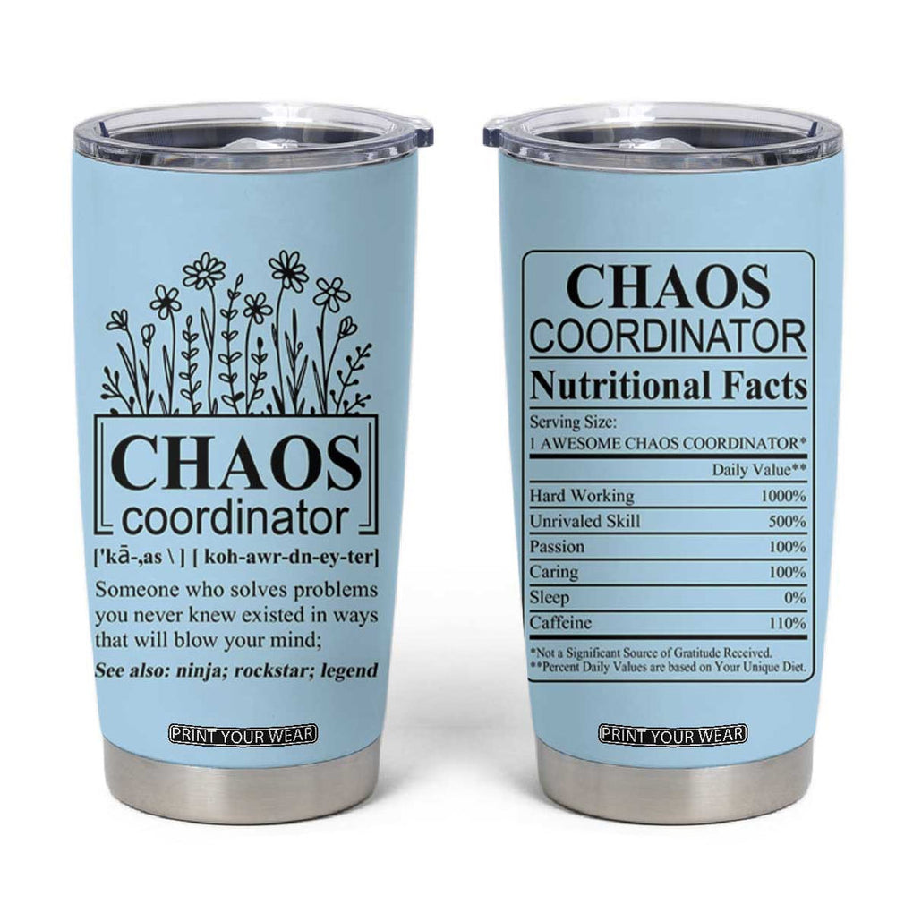 Chaos Coordinator Thank YouGift Tumbler Cup Christmas Gift for Colleague Coworker Travel Mug Blue TB10 Blue Print Your Wear