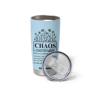 Chaos Coordinator Thank YouGift Tumbler Cup Christmas Gift for Colleague Coworker Travel Mug Blue TB10 Print Your Wear