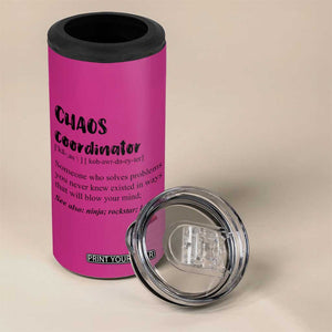 Chaos Coordinator 4 in 1 Can Cooler Tumbler Christmas Gifts for Colleague Coworker Travel Mug Thank You Gift Pink TB10 Print Your Wear