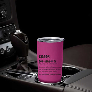 Chaos Coordinator Tumbler Cup Christmas Gifts for Colleague Coworker Travel Mug Thank You Gift Pink TB10 Print Your Wear