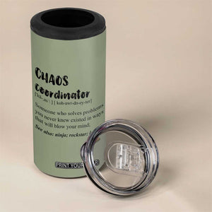 Chaos Coordinator 4 in 1 Can Cooler Tumbler Christmas Gifts for Colleague Coworker Travel Mug Thank You Gift Pink Moss-Green TB10 Print Your Wear