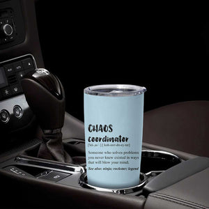 Chaos Coordinator Tumbler Cup Christmas Gifts for Colleague Coworker Travel Mug Thank You Gift Blue TB10 Print Your Wear