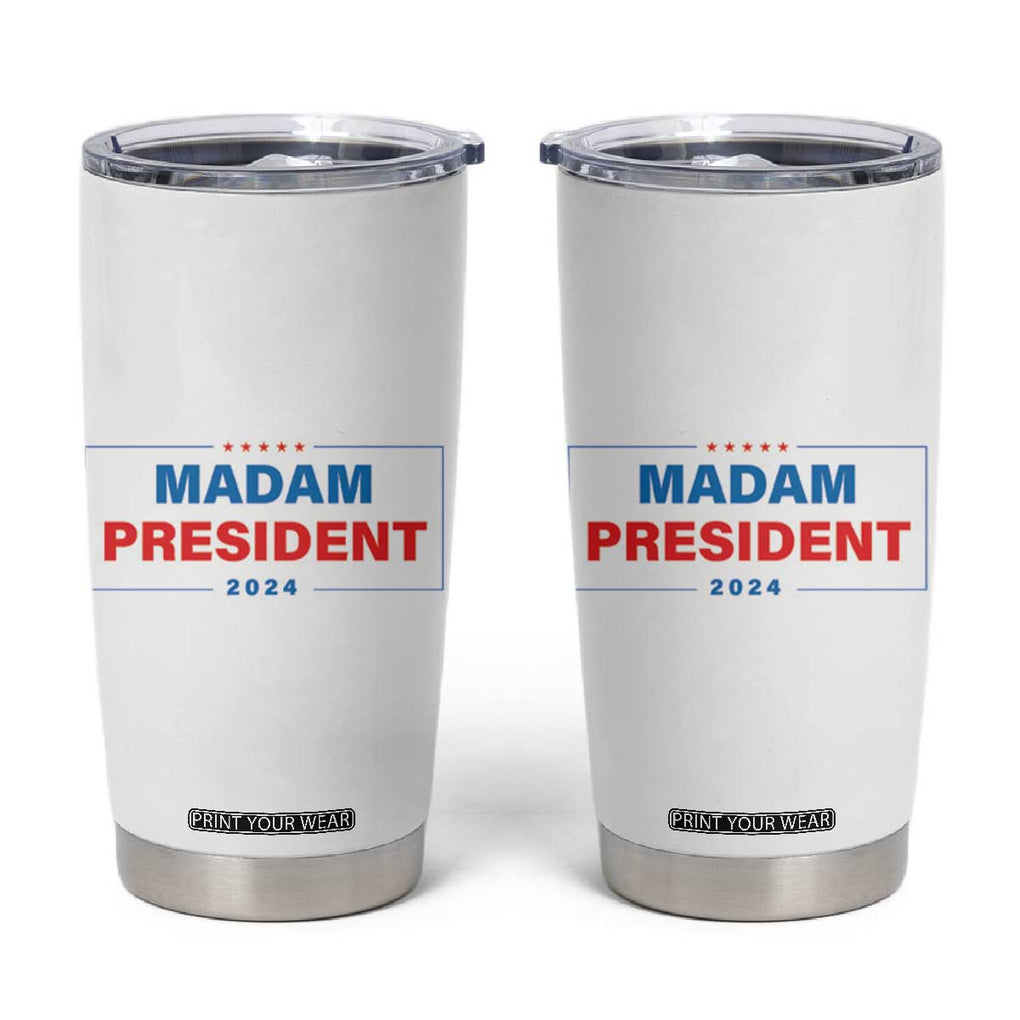 Harris 2024 Tumbler Cup Madam President Fans Of Kamala TB10 White Print Your Wear