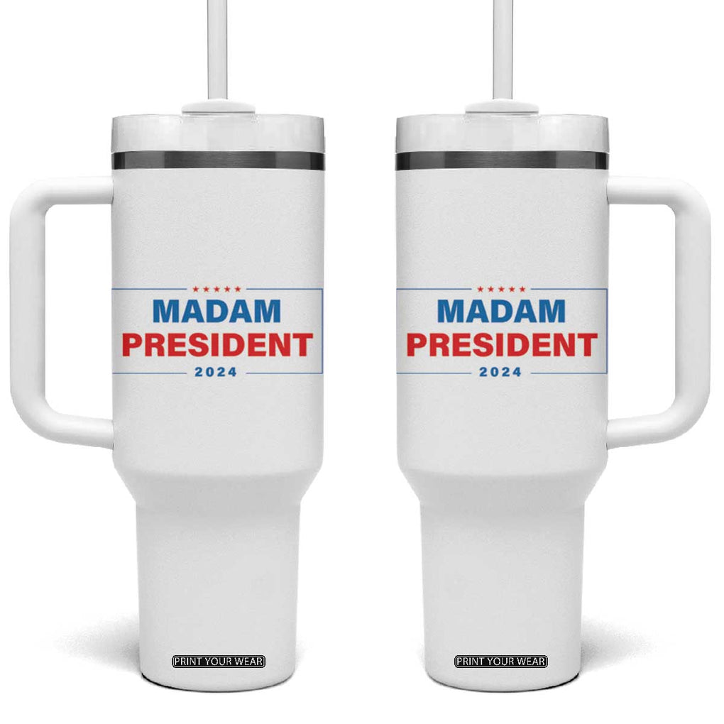 Harris 2024 Tumbler With Handle Madam President Fans Of Kamala TB10 One Size: 40 oz White Print Your Wear