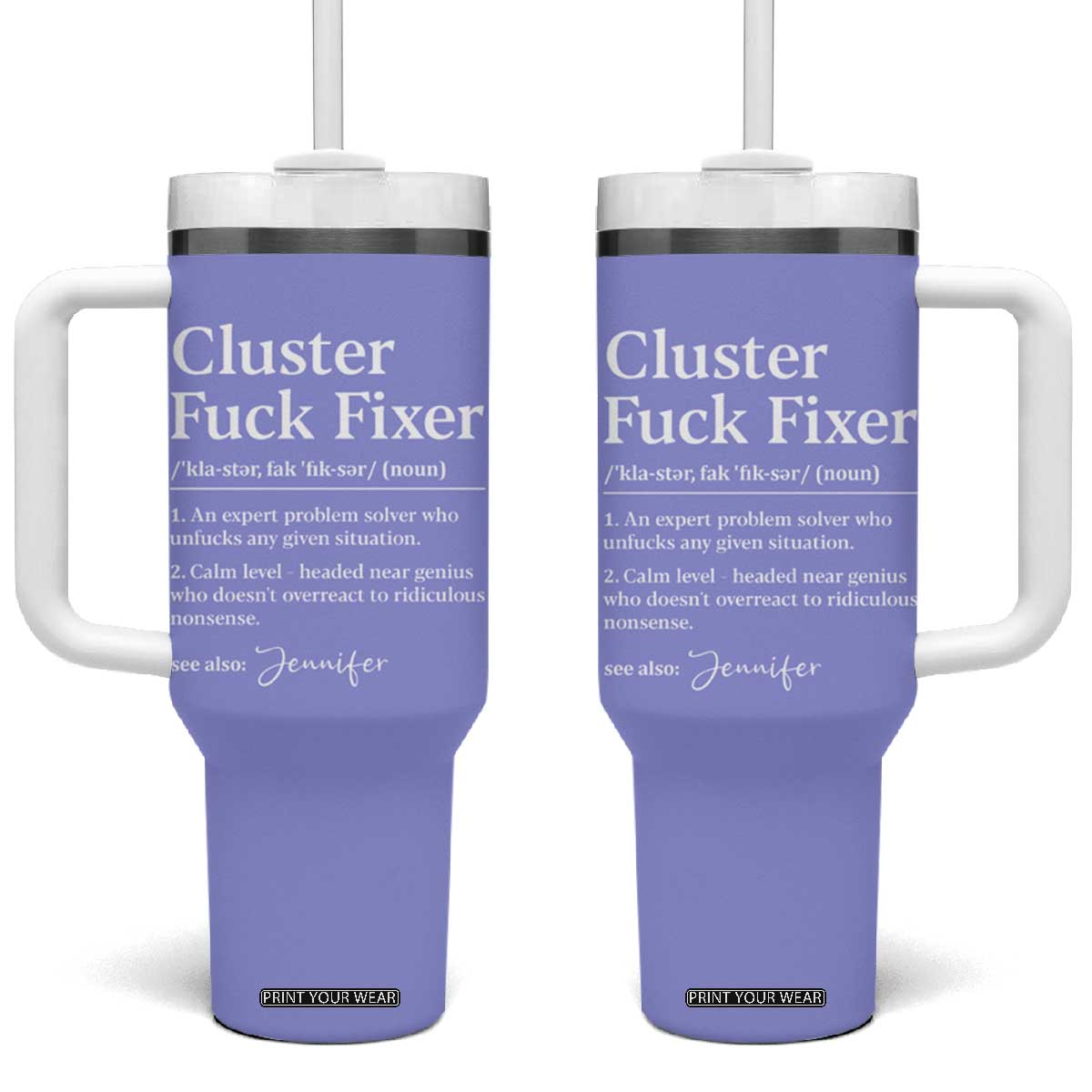 Personalized Coworker Tumbler With Handle Custom Name Cluster Fuck An Expert Problem Solver Christmas Gift Purple TB10 One Size: 40 oz Purple Print Your Wear