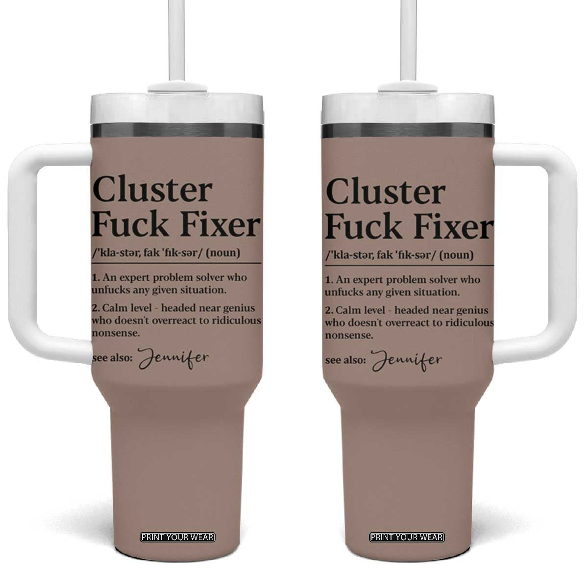 Personalized Coworker Tumbler With Handle Custom Name Cluster Fuck An Expert Problem Solver Christmas Gift Brown TB10 One Size: 40 oz Brown Print Your Wear