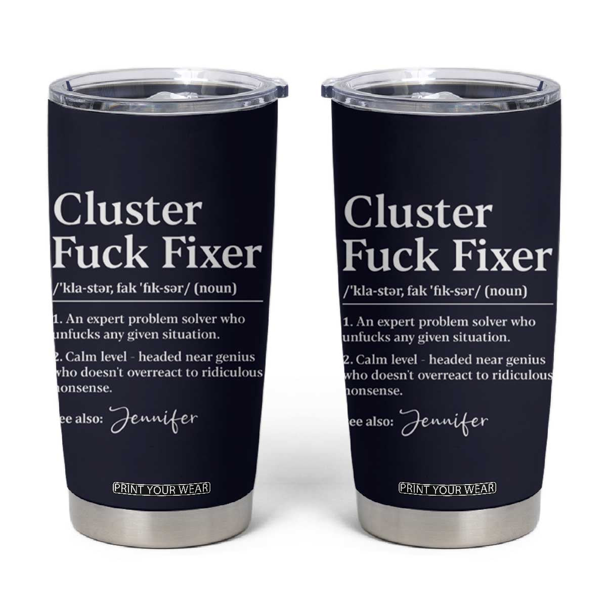 Personalized Coworker Tumbler Cup Custom Name Cluster Fuck An Expert Problem Solver Christmas Gift Navy TB10 Navy Print Your Wear