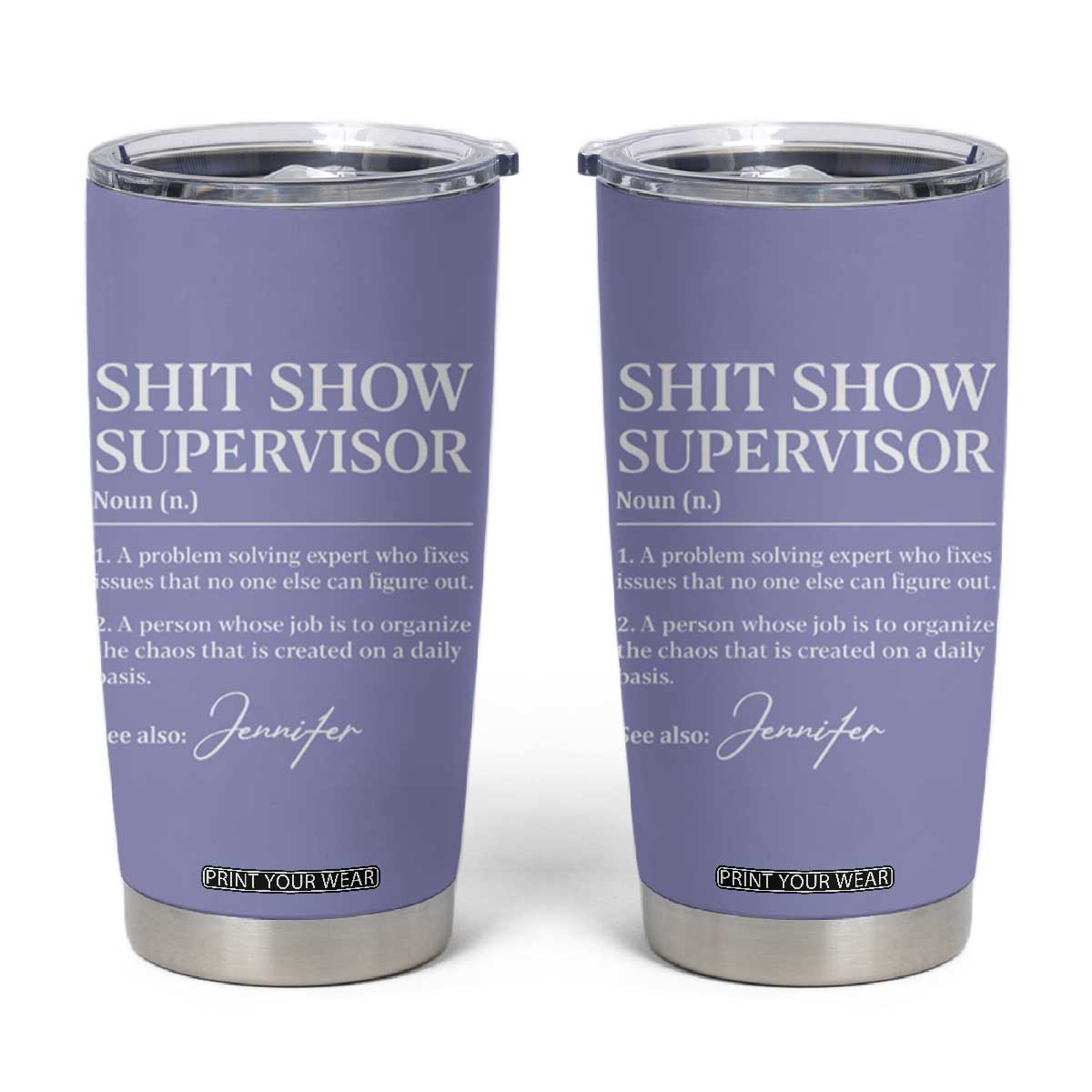 Boss Gifts Tumbler Cup Shit Show Supervisor for Boss Team Manger Director Thank You Purple TB10 Purple Print Your Wear