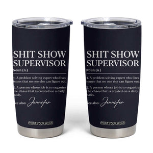 Boss Gifts Tumbler Cup Shit Show Supervisor for Boss Team Manger Director Thank You Navy TB10 Navy Print Your Wear