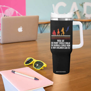 Harris 2024 Tumbler With Handle Rosa Sat So Ruby Could Walk So Kamala Could Run And Our Children Can Fly TB11 Print Your Wear