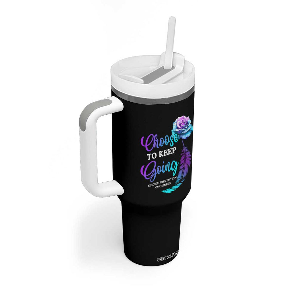 Suicide Prevention Awareness Tumbler With Handle Choose To Keep Going Semicolon Rose Feather TB11 Print Your Wear