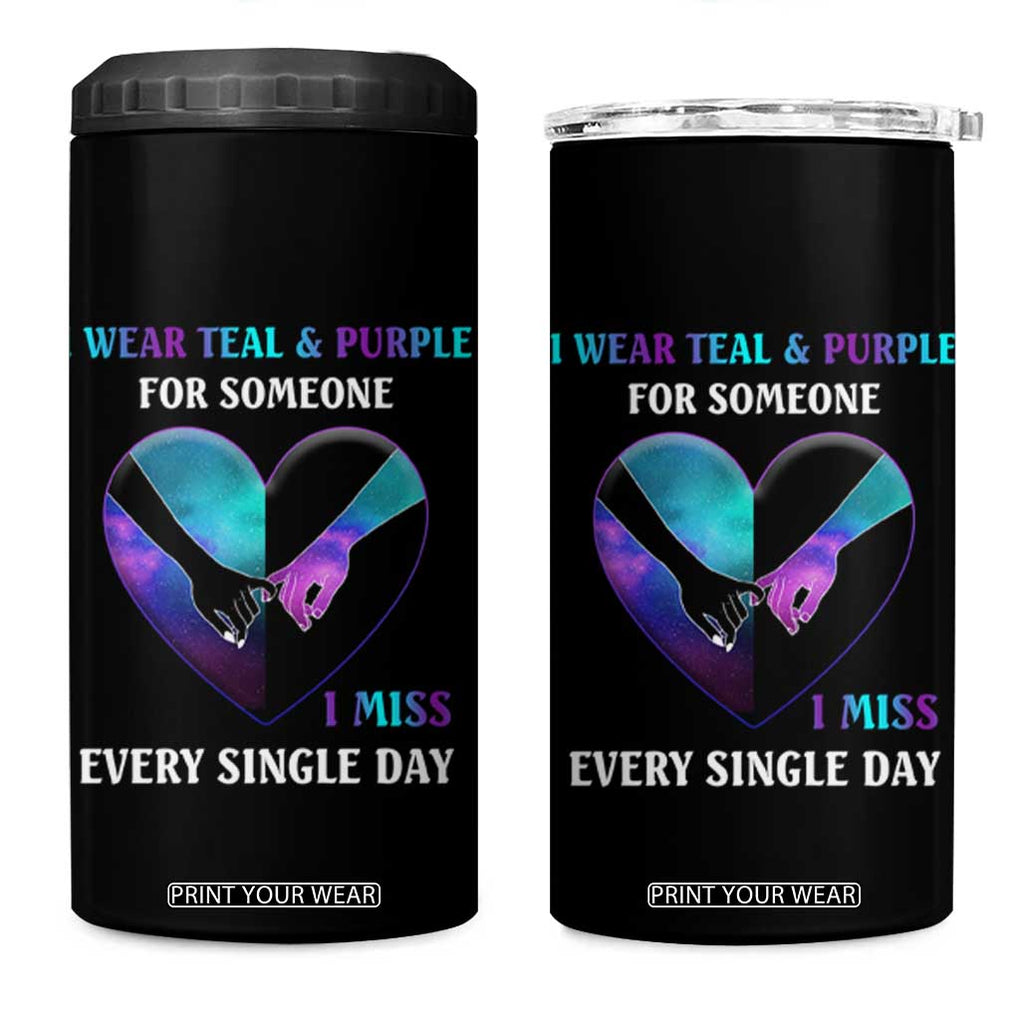 Suicide Prevention Awareness 4 in 1 Can Cooler Tumbler Teal And Purple For Someone I Miss Every Single Day Heart TB11 One Size: 16 oz Black Print Your Wear