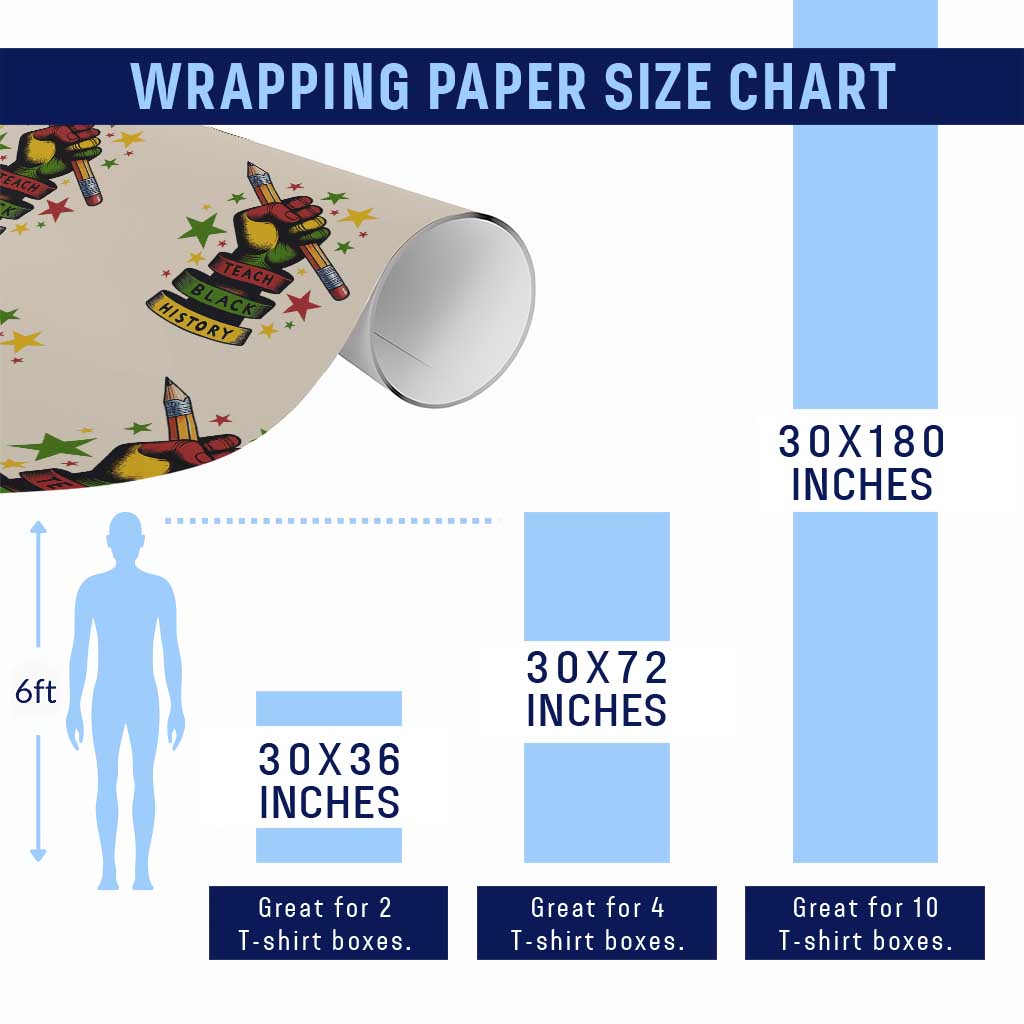 Teach Black History Education Pride Wrapping Paper Roll Black History Month TS12 Print Your Wear