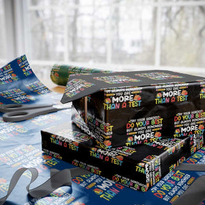 Testing Day Wrapping Paper Roll Try Your Hardest Teachers TS10 Black Print Your Wear