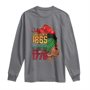 Juneteenth 1865 Long Sleeve Shirt Black Pride Because My Ancestors Weren't Free in 1776 Not 4Th Of July TS01 Charcoal Print Your Wear