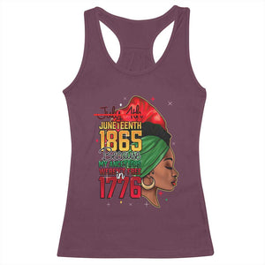 Juneteenth 1865 Racerback Tank Top Black Pride Because My Ancestors Weren't Free in 1776 Not 4Th Of July TS01 Maroon Print Your Wear