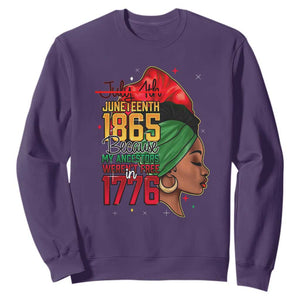 Juneteenth 4Th Of July Sweatshirt For Women Black Pride Because My Ancestors Weren't Free in 1776 TS01 Purple Printyourwear