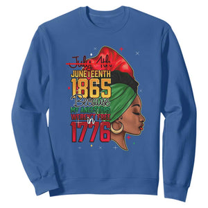 Juneteenth 4Th Of July Sweatshirt For Women Black Pride Because My Ancestors Weren't Free in 1776 TS01 Royal Blue Printyourwear