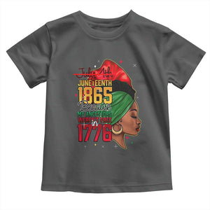 Juneteenth 1865 Toddler T Shirt Black Pride Because My Ancestors Weren't Free in 1776 Not 4Th Of July TS01 Dark Heather Print Your Wear