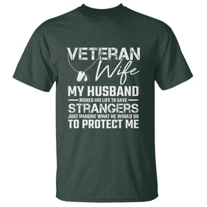 Veteran Wife T Shirt Cool Military Gift for Army Husband - Soldier Saying TS01 Dark Forest Green Print Your Wear