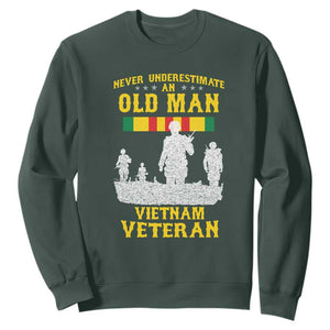 Never Underestimate an Old Man Vietnam Veteran Sweatshirt Patriotic Military Gift TS01 Dark Forest Green Print Your Wear