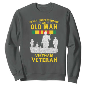 Never Underestimate an Old Man Vietnam Veteran Sweatshirt Patriotic Military Gift TS01 Dark Heather Print Your Wear