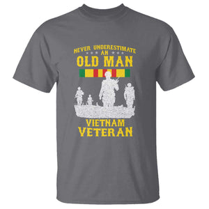 Never Underestimate an Old Man Vietnam Veteran T Shirt Patriotic Military Gift TS01 Charcoal Print Your Wear