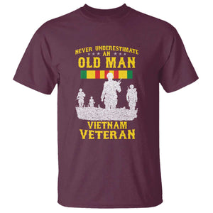 Never Underestimate an Old Man Vietnam Veteran T Shirt Patriotic Military Gift TS01 Maroon Print Your Wear