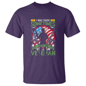 Vietnam Veteran T Shirt Was There, Sometimes I Still Am, Patriotic Gift TS01 Purple Print Your Wear