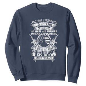 Army Veteran Sweatshirt American Oath, Defend the Constitution, Patriotic Gift TS01 Navy Print Your Wear