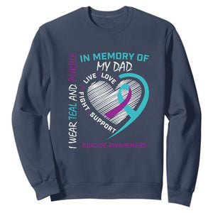 In Memory of My Son Sweatshirt Suicide Awareness & Prevention - Loss of Child Tribute TS01 Navy Print Your Wear