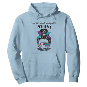 Mental Health Support Hoodie Suicide Prevention Awareness - Messy Bun Design TS01 Light Blue Print Your Wear