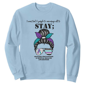 Mental Health Support Sweatshirt Suicide Prevention Awareness - Messy Bun Design TS01 Light Blue Print Your Wear