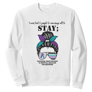 Mental Health Support Sweatshirt Suicide Prevention Awareness - Messy Bun Design TS01 White Print Your Wear